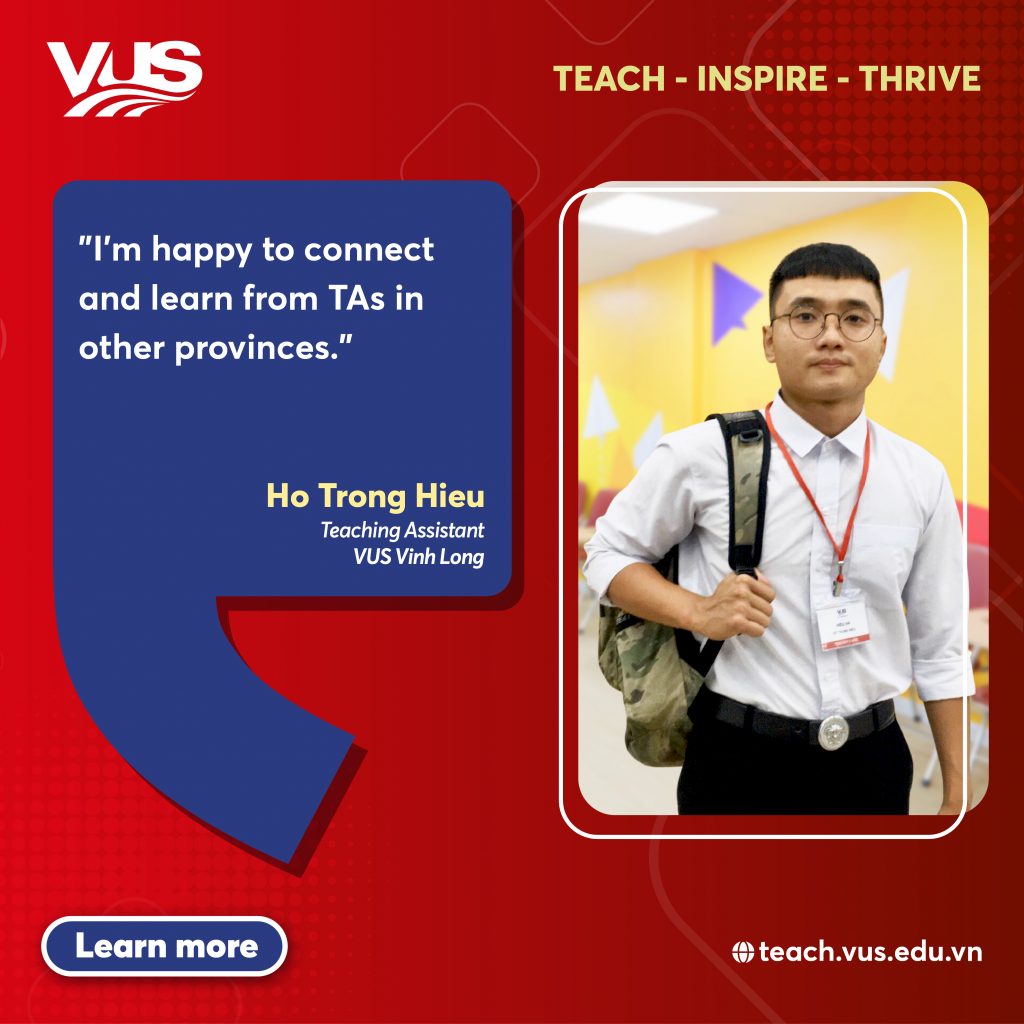 VUS Teaching Assistant - Mr. Ho Trong Hieu, Vinh Long campus