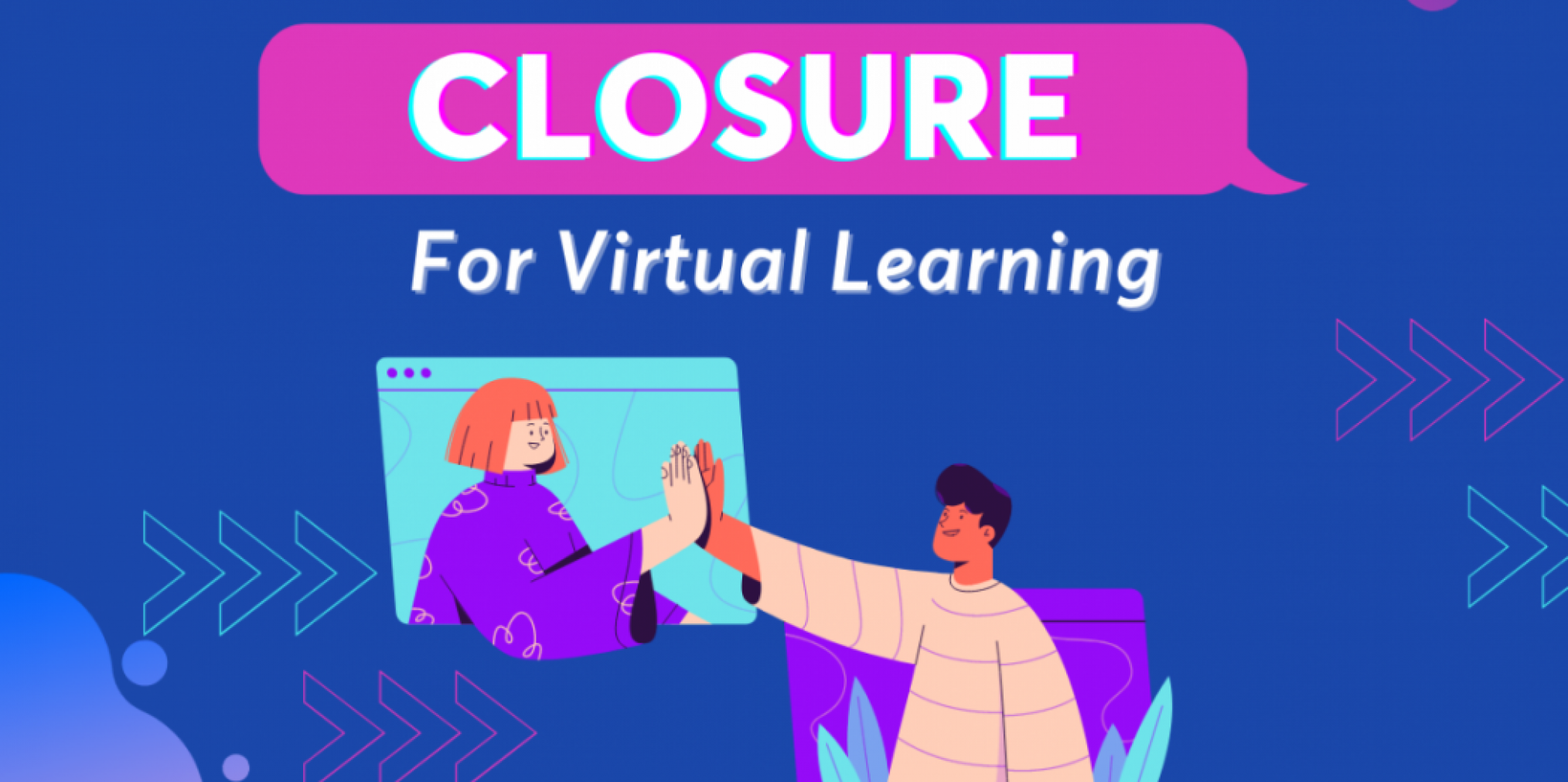 Closure for virtual learning-1