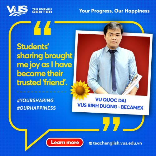 VUS Vietnamese Teacher - Mr. Vu Quoc Dai, Becamex