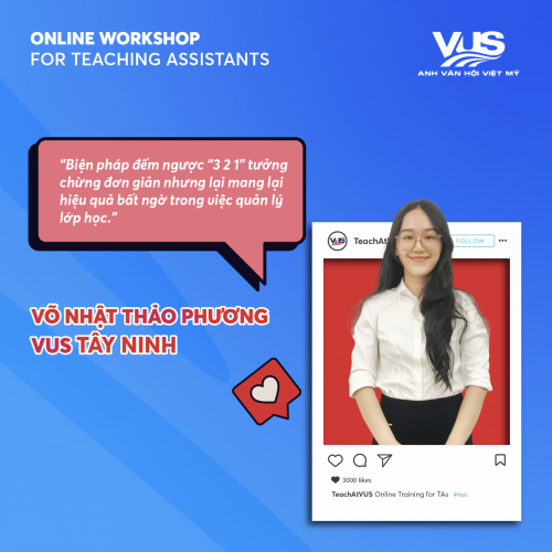 Trợ giảng VUS, Võ Nhật Thảo Phương – Cơ sở Tây Ninh Trợ giảng VUS, Võ Nhật Thảo Phương - Cơ sở Tây Ninh